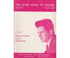 The Glory Road to Heaven