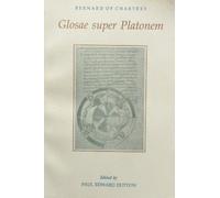The Glosae super Platonem of Bernard of Chartres English