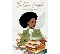 The Glow Lyfe: A Faith-Based Healing Journal