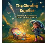 The Glowing Candies: A Magical Tale About Safety and a Mystery Behind an Old House
