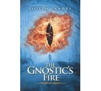The Gnostic's Fire