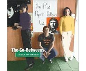 The Go Betweens - 78 Til 79 The Lost Album