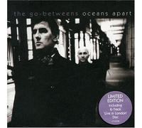 The Go-Betweens - Oceans Apart [+Bonus Disc]