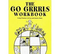 The Go Grrrls Workbook by Lecroy & Craig Winston & Ph.D. Craig Winston Lecroy, Janice Daley (Auteur)
