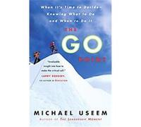 The Go Point Michael Useem (Auteur)