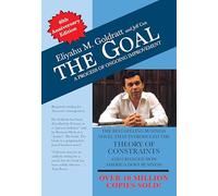 The Goal: 40th Anniversary Edition: A Process of Ongoing Improvement