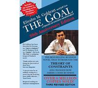 [The Goal: A Process of Ongoing Improvement] [By: Goldratt, Eliyahu M] [June, 2014]
