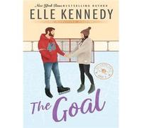 Elle Kennedy – The Goal – Romance sportive addictive, sensation TikTok et auteure à succès – Broché