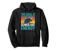 The Goal is Sewer Rat Energy Mème chaotique - Sweat à Capuche