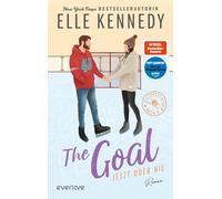 The Goal - Jetzt oder nie: Roman | Die Buchvorlage zur Amazon Prime Serie über eine ehrgeizige Studentin und den Spieler, der ihr Herz zum Schmelzen bringt