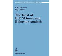 The Goal Of B. F. Skinner And Behavior Analysis