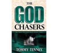The God Chasers: My Soul Follows Hard After Thee