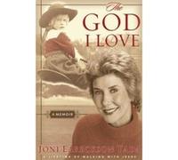 The God I Love Joni Eareckson Tada (Auteur)