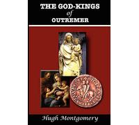 The God-Kings of Outremer