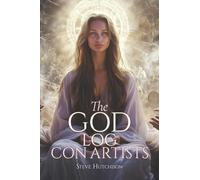 The God Log: Con Artists