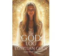 The God Log: Egyptian Gods