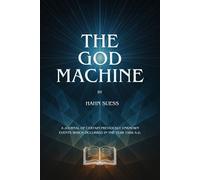 The God Machine - Hahn Suess - Hesperia Publishing - ebook (ePub) - Livre