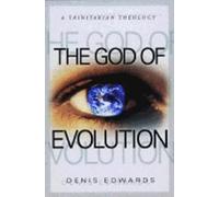 The God of Evolution: A Trinitarian Theology
