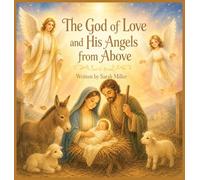 The God of Love and His Angels from Above