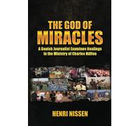 The God of Miracles: The story about Charles Ndifon