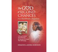 The God of Second Chances: The Bliss of Doing Better