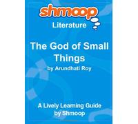 The God of Small Things: Shmoop Literature Guide