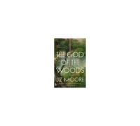 The God of the Woods: A Novel