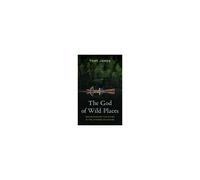 The God Of Wild Places