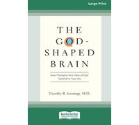 The God-Shaped Brain