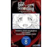 The God-Slaying Demon King: Reincarnated as a Mere Mortal to Become the Strongest in History! #008 - Ezogingitune - Manga UP! - ebook (ePub illustré) - Livre