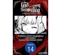 The God-Slaying Demon King: Reincarnated as a Mere Mortal to Become the Strongest in History! #014 - Ezogingitune - Manga UP! - ebook (ePub illustré) - Livre