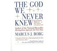 The God We Never Knew by Marcus J. Borg Paperback Book Marcus J. Borg (Auteur)