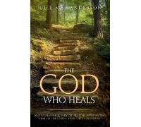 The God Who Heals