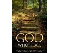 The God Who Heals
