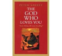 The God Who Loves You: Love Divine, All Loves Excelling