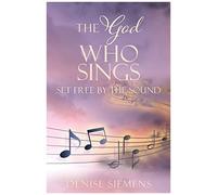 The God Who Sings