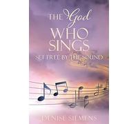 The God Who Sings