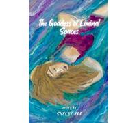 The Goddess of Liminal Spaces