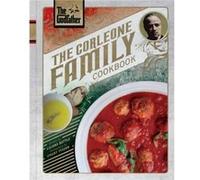 Stacey Tyzzer – The Godfather: The Corleone Family Cookbook