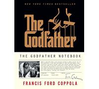 The Godfather Notebook by Francis Ford Coppola NEUF