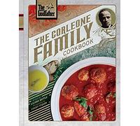 The Godfather: The Corleone Family Cookbook