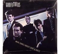The Godfathers - More Songs About Love & Hate