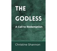 The Godless: A Call to Redemption