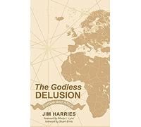 The Godless Delusion