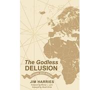 The Godless Delusion