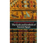 The Gods and Symbols of Ancient Egypt: An Illustrated Dictionary by Manfred Lurker(1984-09-17)