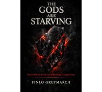 THE GODS ARE STARVING: The Fed Beast & The Art of Breeding Thought-Forms