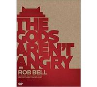 The Gods Aren't Angry Rob Bell (Auteur)
