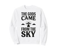 The Gods Came from The Sky OVNI Ancient Alien Sweatshirt