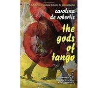 The Gods of Tango - [Version Originale] Inconnu (Auteur)
